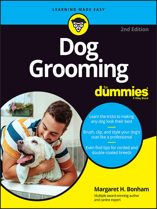 Title details for Dog Grooming For Dummies by Margaret H. Bonham - Available